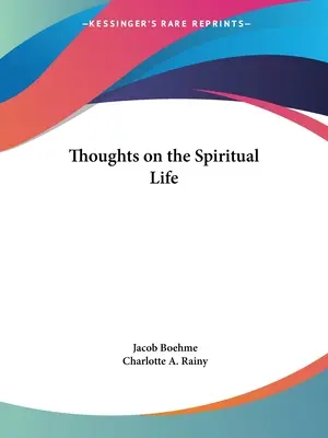 Gondolatok a szellemi életről - Thoughts on the Spiritual Life