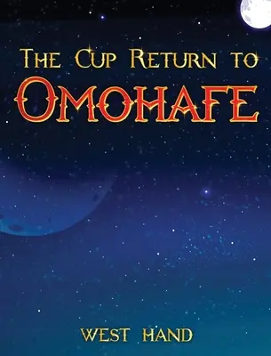 A hosszú út hazafelé: A kupa visszatérése Omohafe-ba - The Long Road Home: The Cup Return To Omohafe