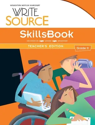 Write Source SkillsBook tanári kiadás 11. évfolyam - Write Source SkillsBook Teacher's Edition Grade 11