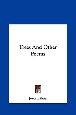 Fák és más versek - Trees And Other Poems