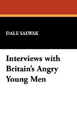 Interjúk Nagy-Britannia dühös fiatalembereivel - Interviews with Britain's Angry Young Men