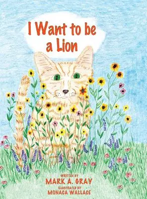 Oroszlán akarok lenni - I Want to be a Lion