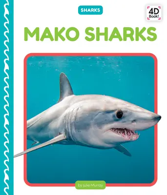 Makó cápák - Mako Sharks