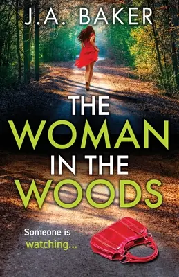 A nő az erdőben - The Woman In The Woods