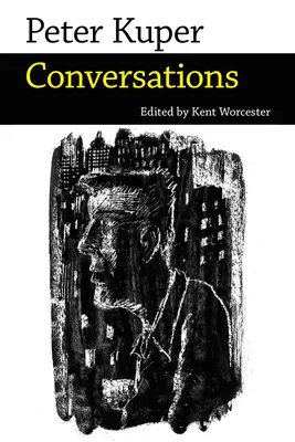 Peter Kuper: Beszélgetések - Peter Kuper: Conversations