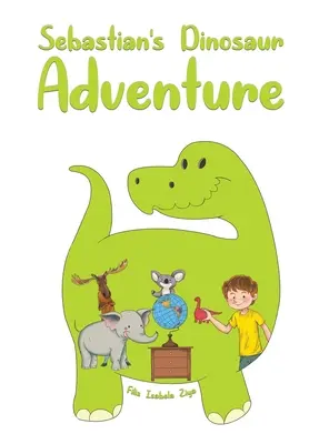 Sebastian dínókalandja - Sebastian's Dinosaur Adventure