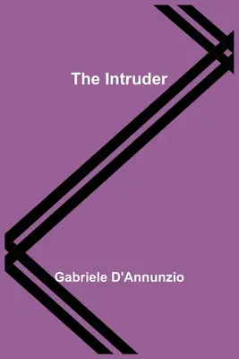 A betolakodó - The Intruder