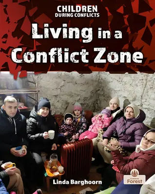 Élet egy konfliktusövezetben - Living in a Conflict Zone