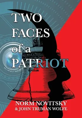 Egy hazafi két arca - Two Faces of a Patriot