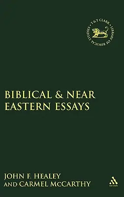 Bibliai és közel-keleti esszék - Biblical & Near Eastern Essays