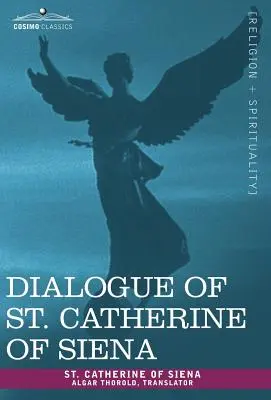 Sienai Szent Katalin dialógusa - Dialogue of St. Catherine of Siena