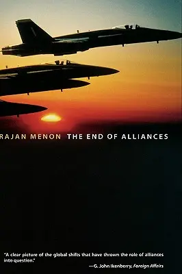A szövetségek vége - The End of Alliances