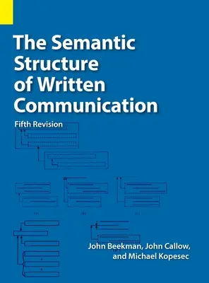 Az írásbeli kommunikáció szemantikai szerkezete - The Semantic Structure of Written Communication