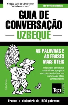 Guia de Conversao Portugus-Uzbeque e dicionrio conciso 1500 palavras