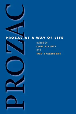 A Prozac mint életmód - Prozac as a Way of Life