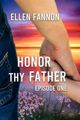 Honor Thy Father