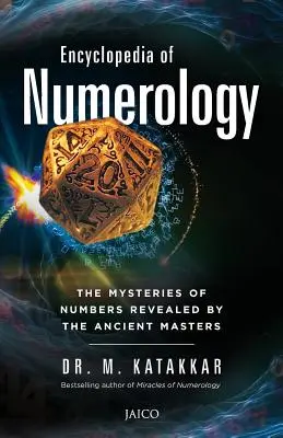 A numerológia enciklopédiája - Encyclopaedia of Numerology