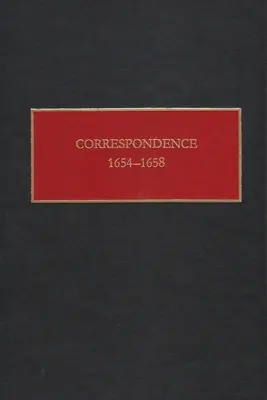 Levelezés, 1654-1658 - Correspondence, 1654-1658