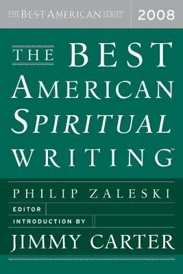 A legjobb amerikai spirituális írások - The Best American Spiritual Writing