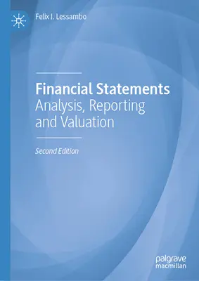 Pénzügyi kimutatások: Elemzés, jelentéstétel és értékelés - Financial Statements: Analysis, Reporting and Valuation