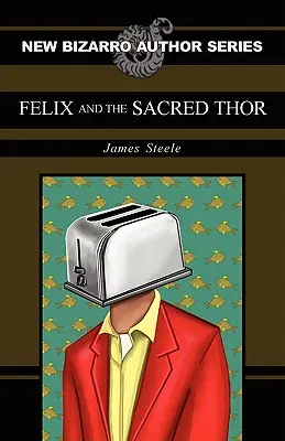 Felix és a szent Thor - Felix and the Sacred Thor