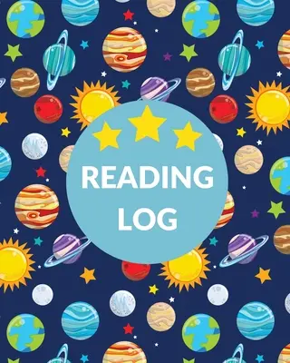 Könyvnapló gyerekeknek: Reading Notebook, Record And Organize Book Information, Writing Prompts For Young Readers, Student And Homeschool Read - Book Log For Kids: Reading Notebook, Record And Organize Book Information, Writing Prompts For Young Readers, Student And Homeschool Read
