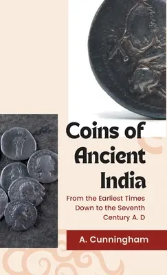 Az ősi India érméi - Coins of Ancient India