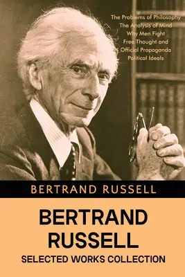 Bertrand Russell Válogatott művek gyűjteménye - Bertrand Russell Selected Works Collection