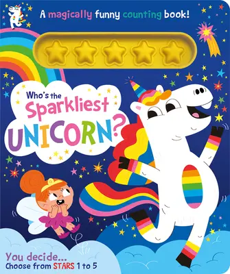 Ki a legsziporkázóbb egyszarvú? - Who's the Sparkliest Unicorn?