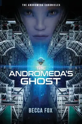 Az Androméda szelleme - The Andromeda's Ghost