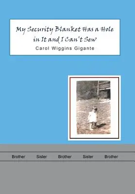 A biztonsági takaróm lyukas és nem tudok varrni - My Security Blanket Has a Hole in It and I Can'T Sew