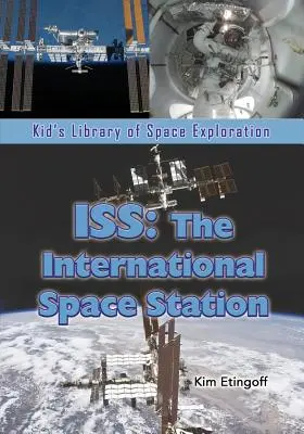 ISS: A Nemzetközi Űrállomás - ISS: The International Space Station