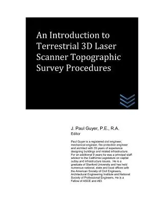 Bevezetés a földi 3D lézerszkenneres topográfiai felmérési eljárásokba - An Introduction to Terrestrial 3D Laser Scanner Topographic Survey Procedures