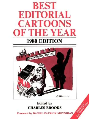 Az év legjobb szerkesztőségi karikatúrái: 1980-as kiadás - Best Editorial Cartoons of the Year: 1980 Edition