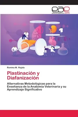 Plastinacin y Diafanizacin