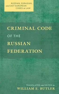 Az Orosz Föderáció büntető törvénykönyve - Criminal Code of the Russian Federation