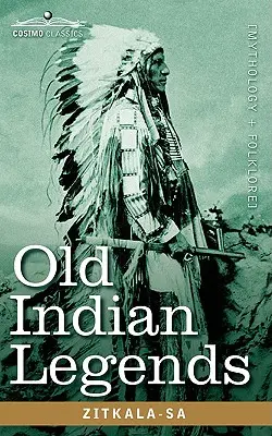 Régi indián legendák - Old Indian Legends