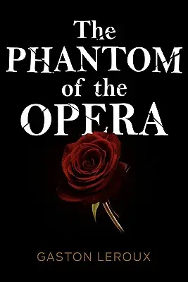 Az opera fantomja - The Phantom of the Opera