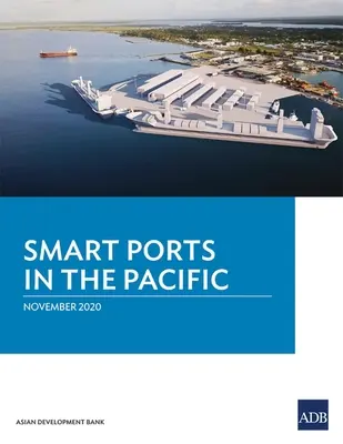 Intelligens kikötők a csendes-óceáni térségben - Smart Ports in the Pacific