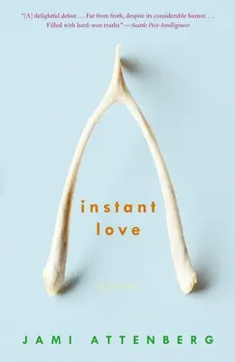 Instant Love: Fiction