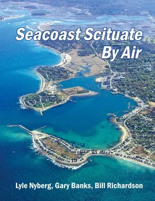 Scituate tengerpartja légi úton - Seacoast Scituate By Air