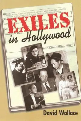 Száműzöttek Hollywoodban - Exiles in Hollywood