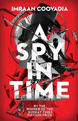 Egy kém az időben - A Spy In Time