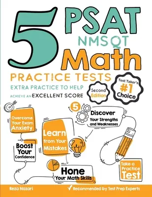 5 PSAT / NMSQT matematikai gyakorló teszt: Extra gyakorlás a kiváló pontszám eléréséhez - 5 PSAT / NMSQT Math Practice Tests: Extra Practice to Help Achieve an Excellent Score