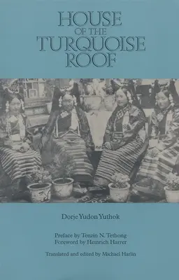 A türkizkék tető háza - House of the Turquoise Roof