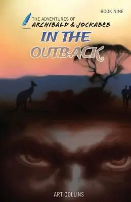 A hátországban (Archibald és Jockabeb kalandjai) - In the Outback (The Adventures of Archibald and Jockabeb)