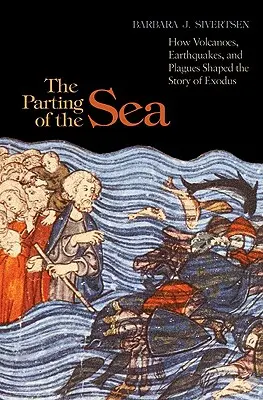A tenger kettéválása: Hogyan alakították vulkánok, földrengések és csapások az Exodus történetét? - The Parting of the Sea: How Volcanoes, Earthquakes, and Plagues Shaped the Story of Exodus