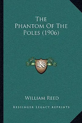 A lengyelek fantomja (1906) - The Phantom Of The Poles (1906)