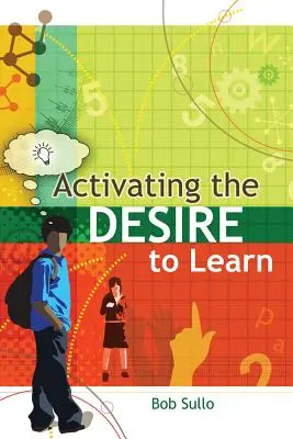 A tanulási vágy aktiválása - Activating the Desire to Learn