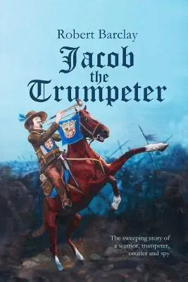 Jacob, a trombitás - Jacob the Trumpeter